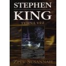 Zpěv Susannah - Temná věž VI. - Stephen King