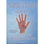 Marmová terapie a ájurvéda - David Frawley – Hledejceny.cz