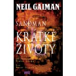 Sandman 7 - Krátké životy - Neil Gaiman – Hledejceny.cz