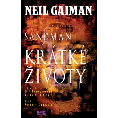 Sandman 7 - Krátké životy - Neil Gaiman – Zbozi.Blesk.cz