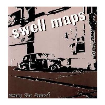Swell Maps - Sweep The Desert LP – Zbozi.Blesk.cz