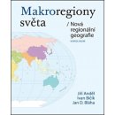 Makroregiony světa - Jiří Anděl, Ivan Bičík, Jan Daniel Bláha