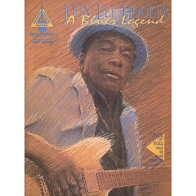 John Lee Hooker A Blues Legend noty, tabulatury na kytaru – Zbozi.Blesk.cz