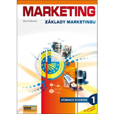 Marketing - Základy marketingu 1. díl - Marek Moudrý – Zboží Mobilmania