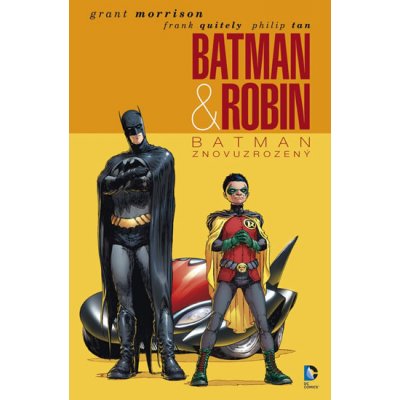 Batman & Robin 1 - Batman znovuzrozený - Grant Morrison – Zboží Mobilmania