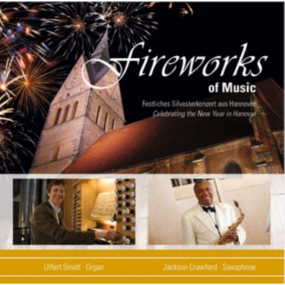 Smidt Ulfert/Jackson Cra - Fireworks Of Music CD – Zbozi.Blesk.cz