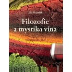 Filozofie a mystika vína Jiří Mejstřík – Hledejceny.cz