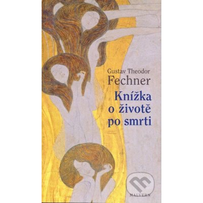 Knížka o životě po smrti - Fechner – Hledejceny.cz