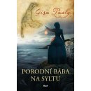 Záblesk osudu - Gisa Pauly