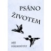 Elektronická kniha Psáno životem - Jiří Halberštát