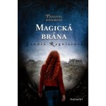 Panovo znamení – Magická brána - Sandra Regnier – Hledejceny.cz