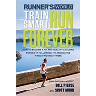 Runner's World Train Smart, Run Forever