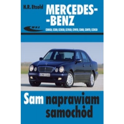 Mercedes-Benz E200CDI, E220D, E220CDI, E270CDI, E290TD, E300D, E300TD, E320CDI, od 06.1995 do 03.2002 roku