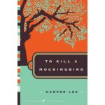 To Kill a Mockingbird - Harper Lee – Hledejceny.cz