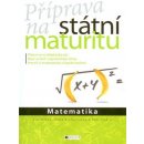 Příprava na státní maturitu Matematika