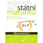 Příprava na státní maturitu Matematika – Hledejceny.cz