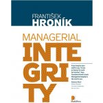 Managerial Integrity - František Hroník – Hledejceny.cz