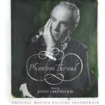 Johny Greenwood - Phantom Thread CD – Hledejceny.cz