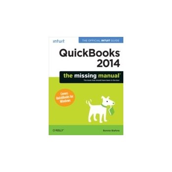 QuickBooks 2014: The Missing Manual - Biafore Bonnie
