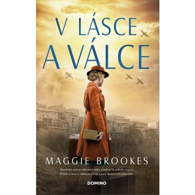 V lásce a válce - Brookes Maggie