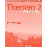 Themen 2 aktuell - Pracovný zošit - – Zbozi.Blesk.cz