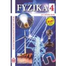 Fyzika 4 pro základní školy - Elektrické a elektromagnetické děje - Jiří Tesař, František Jáchim