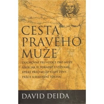 Cesta pravého muže - David Deida