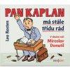 Pan Kaplan má stále třídu rád - Leo Rosten, Miroslav Donutil, Ladislav Lakomý, Jaroslav Kuneš