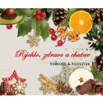 Rýchlo, zdravo a chutne - Vianoce & Silvester - Lucia Urbančoková, Richard Tomasch – Sleviste.cz