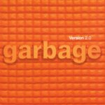 Garbage - Version 2.0-20th Anniversary Edition CD – Sleviste.cz