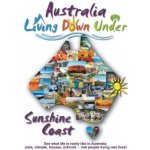 Living Down Under -Sunshine Coast DVD – Hledejceny.cz