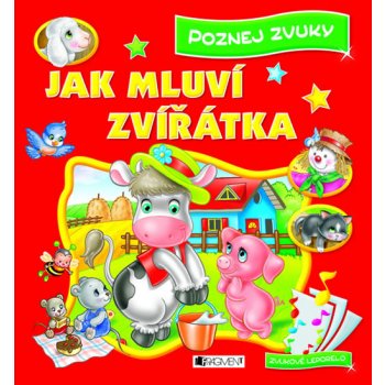 Jak mluví zvířátka