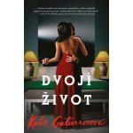 Dvojí život - Gutierrez Katie – Sleviste.cz