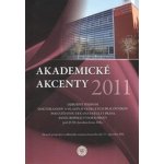 Akademické akcenty 2011 Ivora Jaroslava – Hledejceny.cz