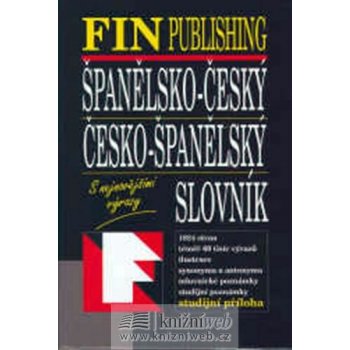 FIN ŠPANĚLSKO ČESKÝ-ČESKO ŠPANĚLSKÝ SLOVNÍK NUEVA GENERATION