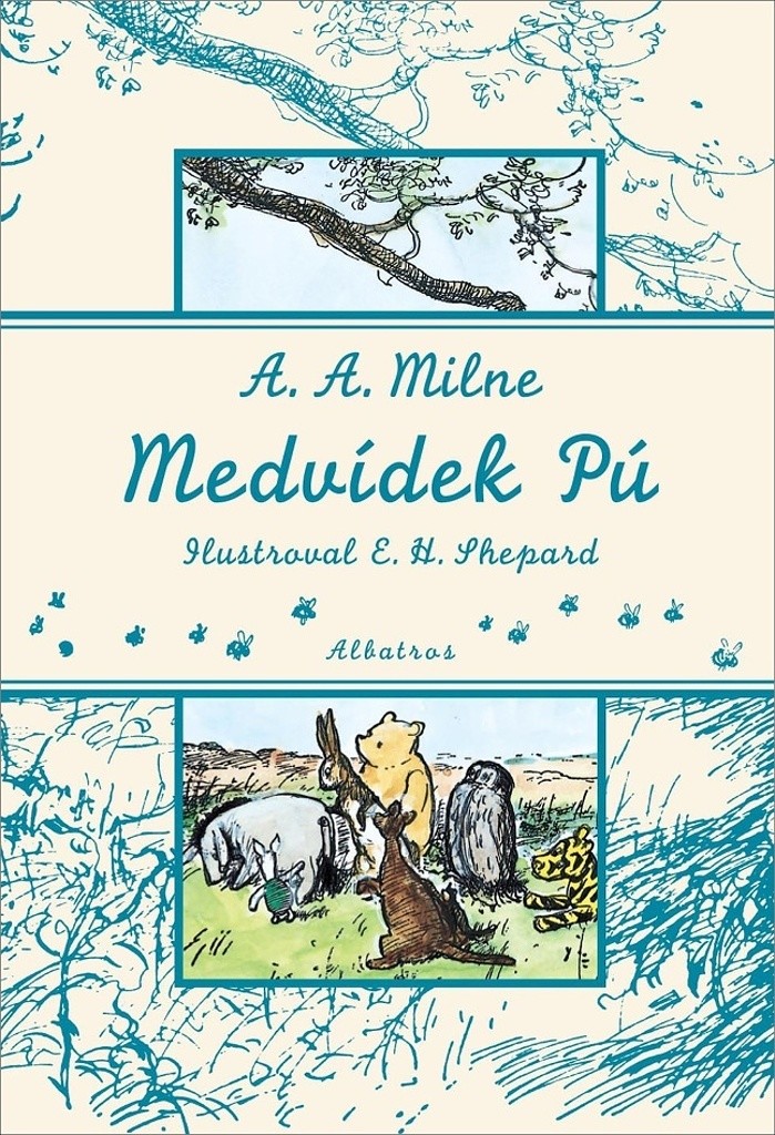 Medvídek Pú - A. A. Milne