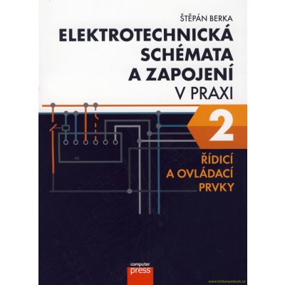 Elektrotechnická schémata a zapojení v praxi 2 – Hledejceny.cz