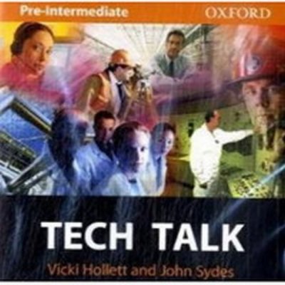 Tech Talk Pre-intermediate class audio CD - Hollett V.,Sydes J.