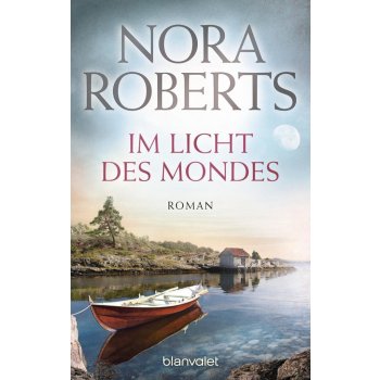 Im Licht des Mondes – Nora Roberts