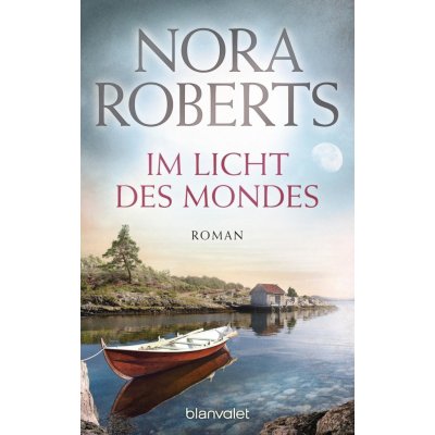 Im Licht des Mondes – Nora Roberts