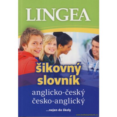 Anglicko-český, česko-anglický šikovný slovník …nejen do školy - neuveden – Hledejceny.cz