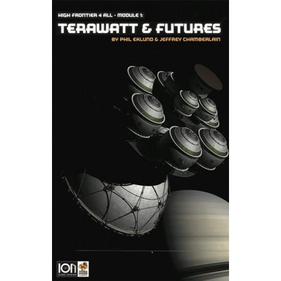 Ion Game Design High Frontier 4 All Module 1: Terawatt & Futures – Hledejceny.cz