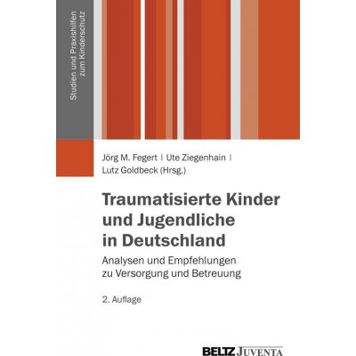 Traumatisierte Kinder und Jugendliche in DeutschlandPaperback