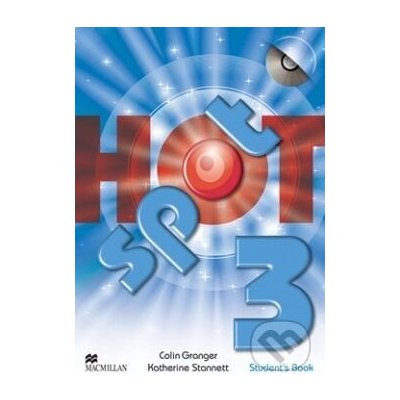 Hot Spot 3 Student's Book Elemenatary - Colin Granger, Katherine Stannett