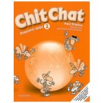 Chit Chat 2 Pracovní sešit - Shipton Paul – Zbozi.Blesk.cz