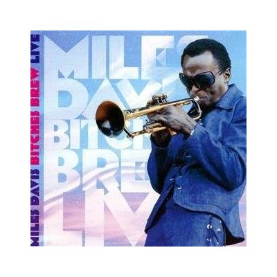 Davis Miles - Bitches Brew Live CD – Zbozi.Blesk.cz