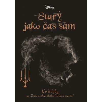 Disney - Co kdyby Starý jako čas sám - Liz Braswell, Brožovaná