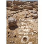 Vyšehrad Archeologie, dějiny a utváření identity starověkého Izraele – Hledejceny.cz