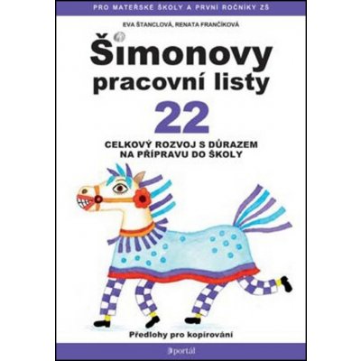 ŠPL 22 - Celkový rozvoj s důrazem na přípravu do školy