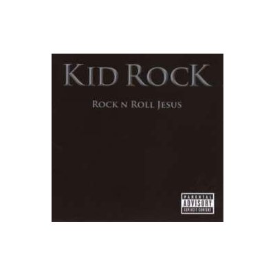 Kid Rock - Rock'n Roll Jesus CD